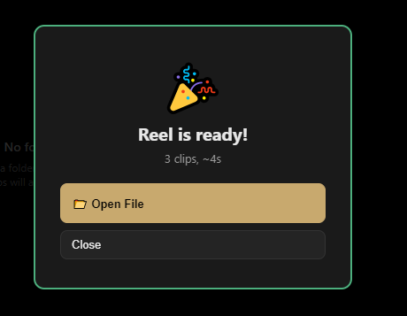 Reel is ready success popup with Open File button